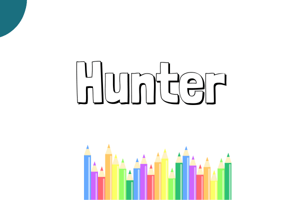 example of a personalized name coloring page with the name hunter
