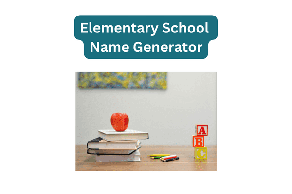 elementary school name generator thumbnail with elementary books