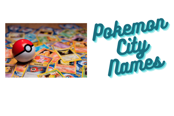 different pokemon city names with a pokeball over pokemon cards